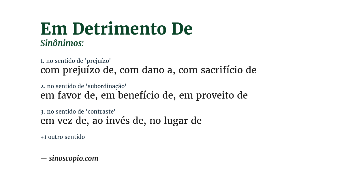 Sinônimo de em detrimento de