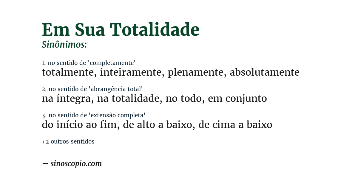 Sinônimo de em sua totalidade
