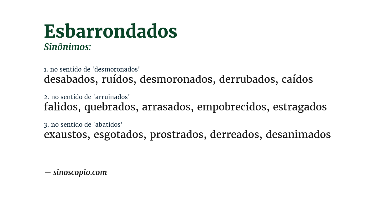 Sinônimo de esbarrondados