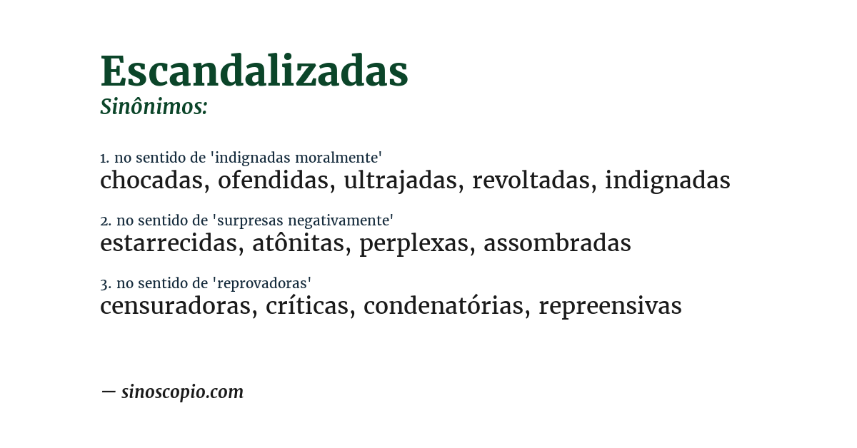 Sinônimo de escandalizadas