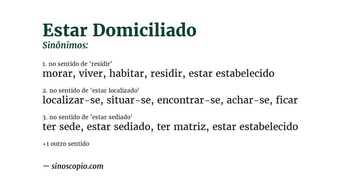 Sinônimo de estar domiciliado