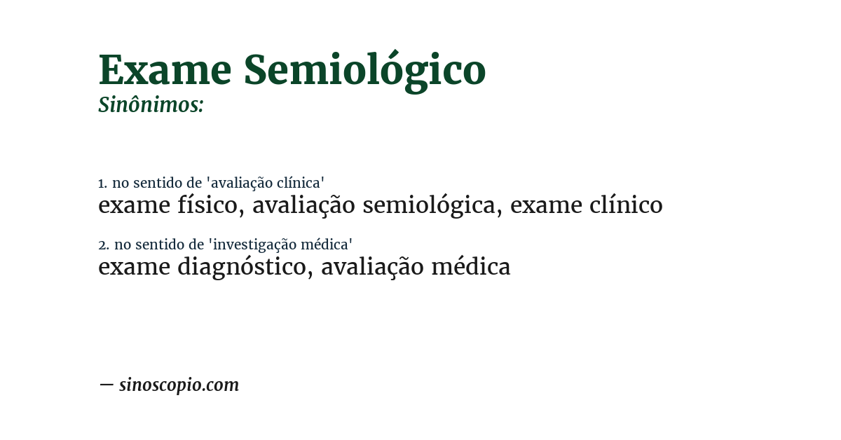 Sinônimo de exame semiológico