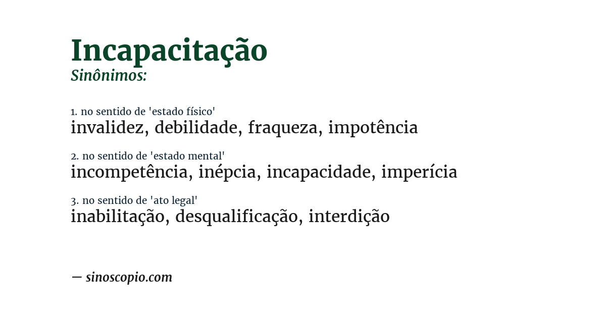 Sinônimo de incapacitação