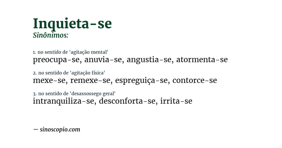 Sinônimo de inquieta-se