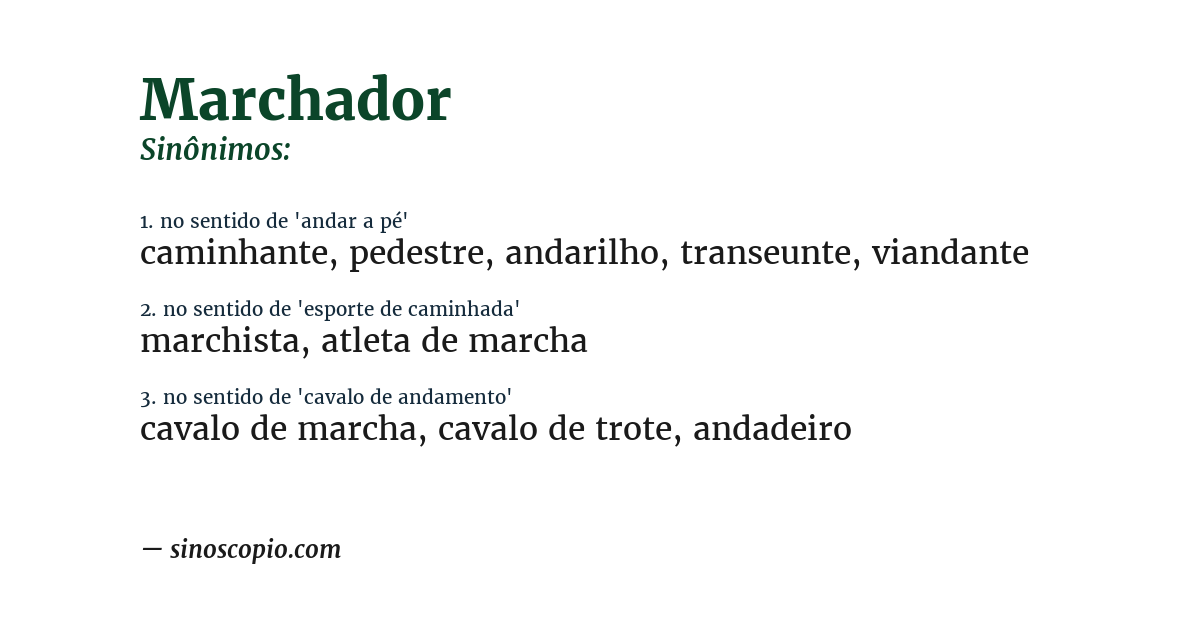 Sinônimo de marchador