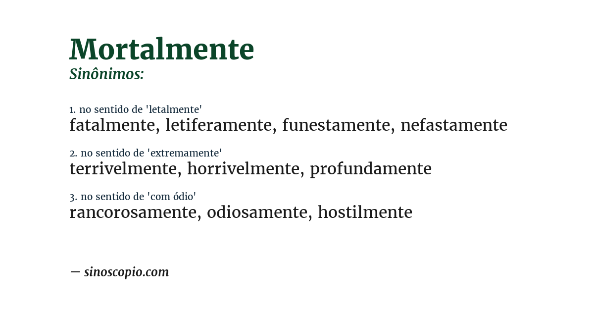 Sinônimo de mortalmente