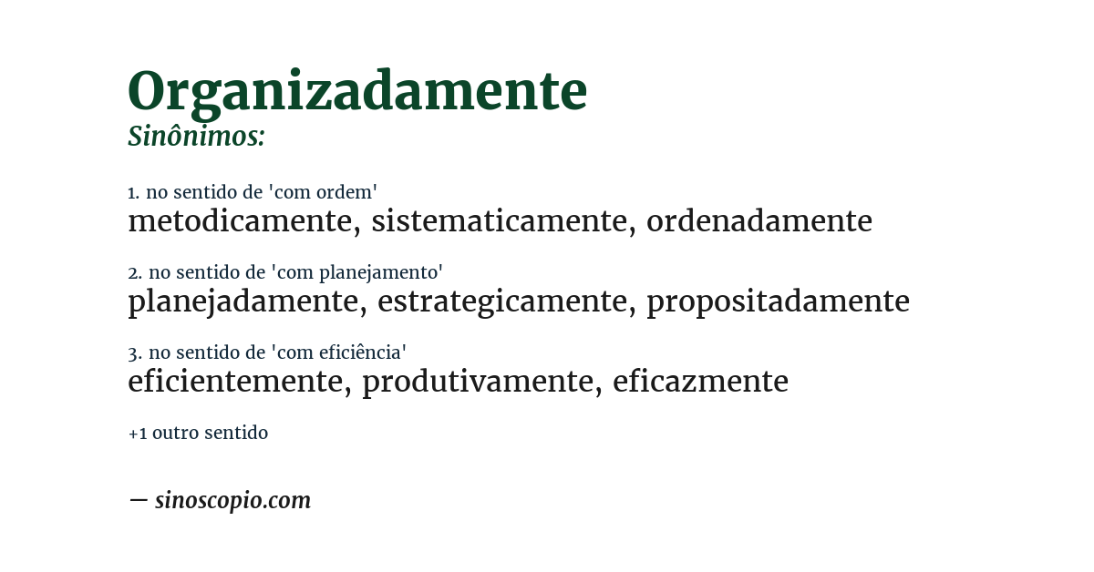 Sinônimo de organizadamente