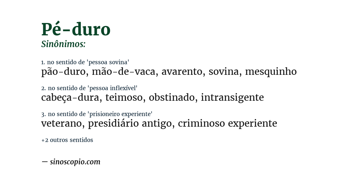 Sinônimo de pé-duro