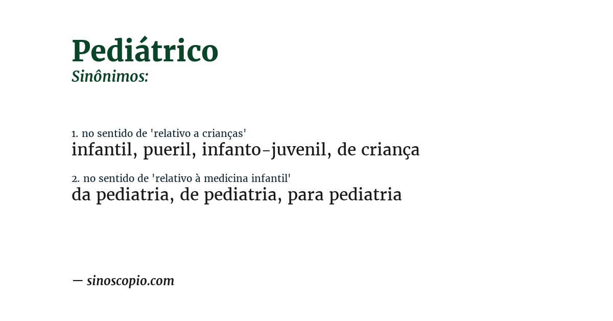Sinônimo de pediátrico