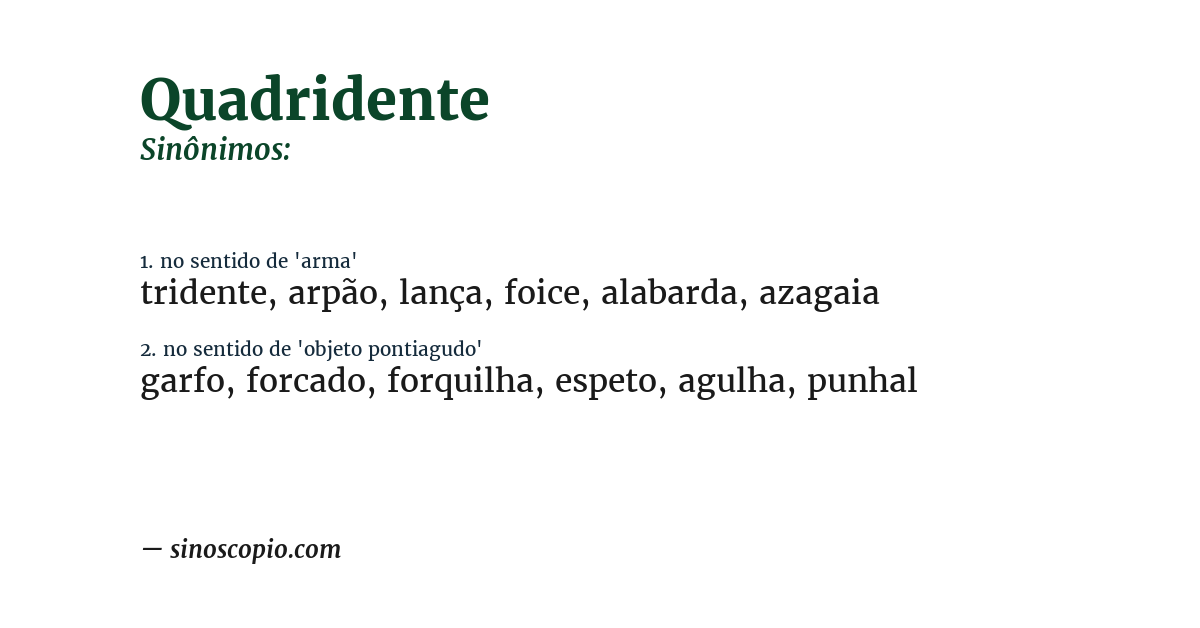 Sinônimo de quadridente
