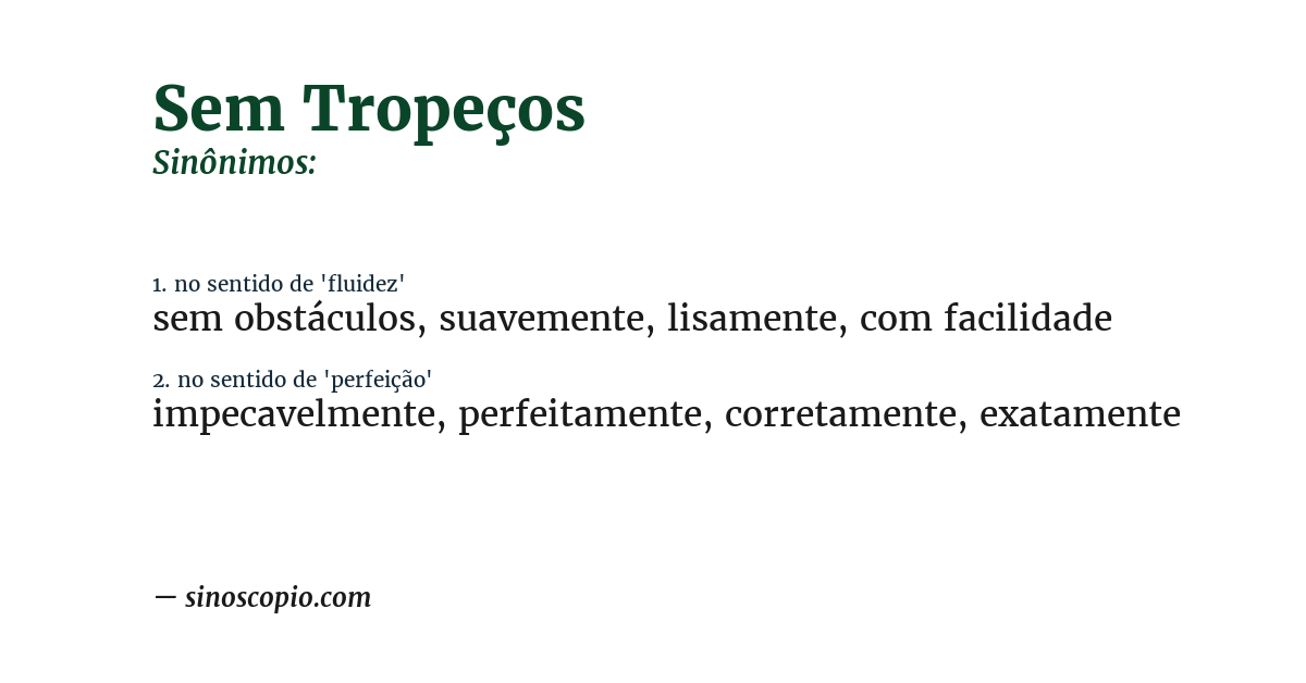 Sinônimo de sem tropeços