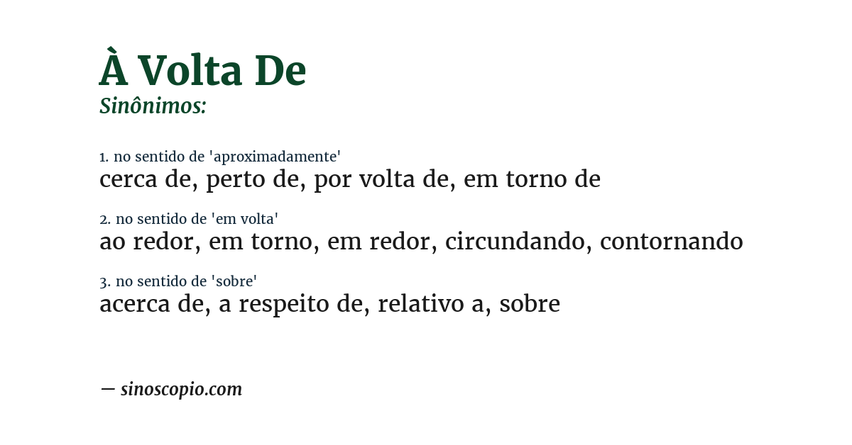 Sinônimo de à volta de