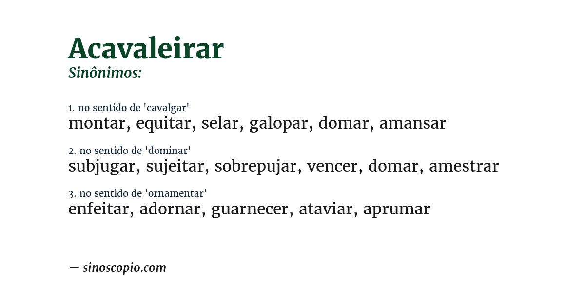 Sinônimo de acavaleirar