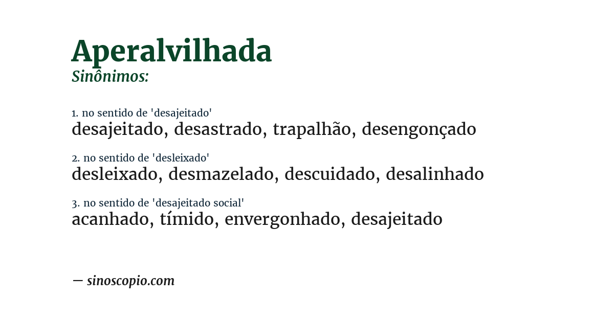 Sinônimo de aperalvilhada