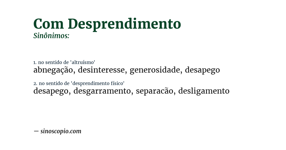 Sinônimo de com desprendimento