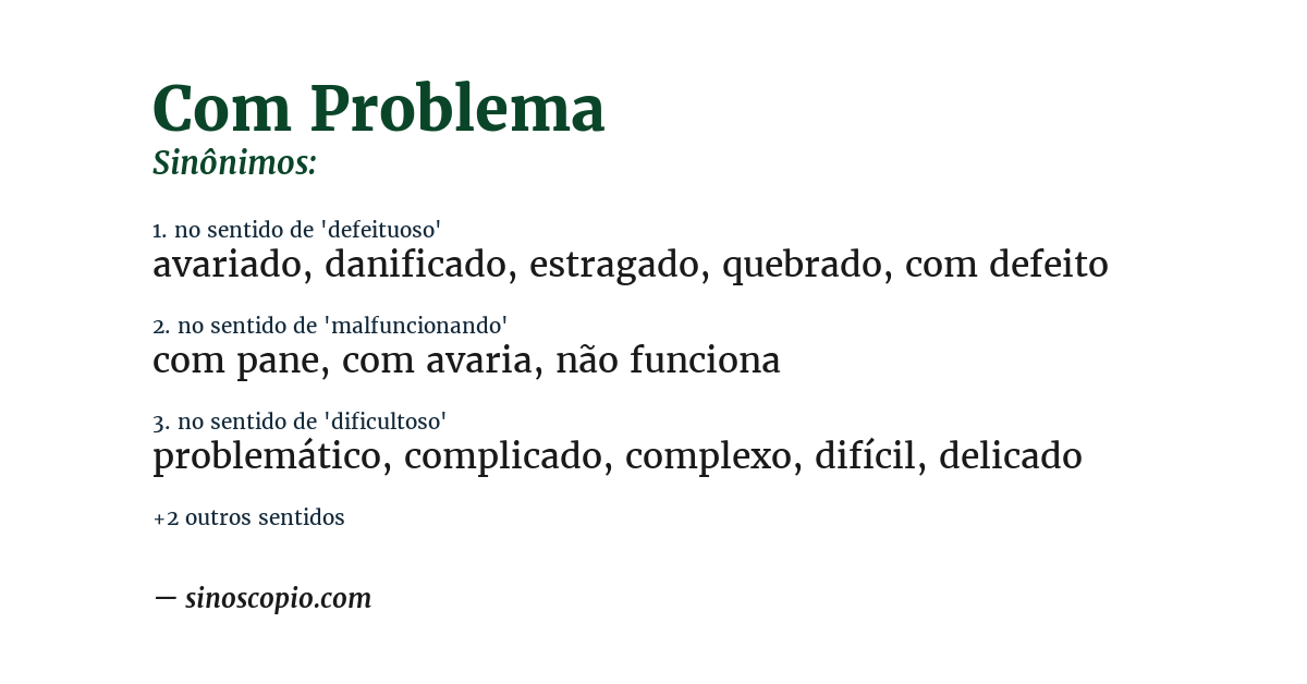 Sinônimo de com problema