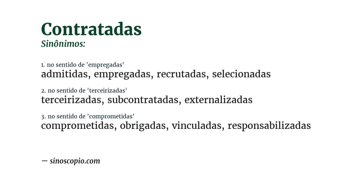 Sinônimo de contratadas