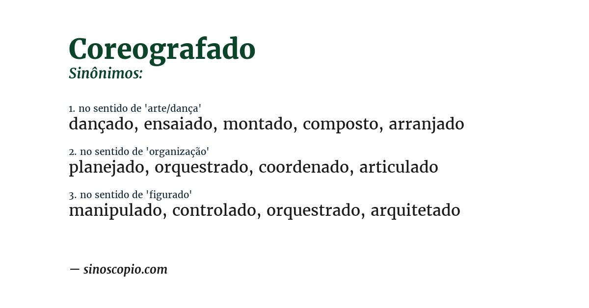 Sinônimo de coreografado