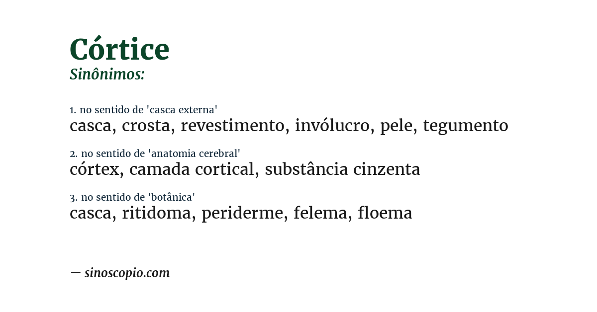 Sinônimo de córtice
