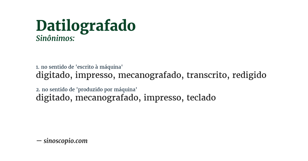 Sinônimo de datilografado