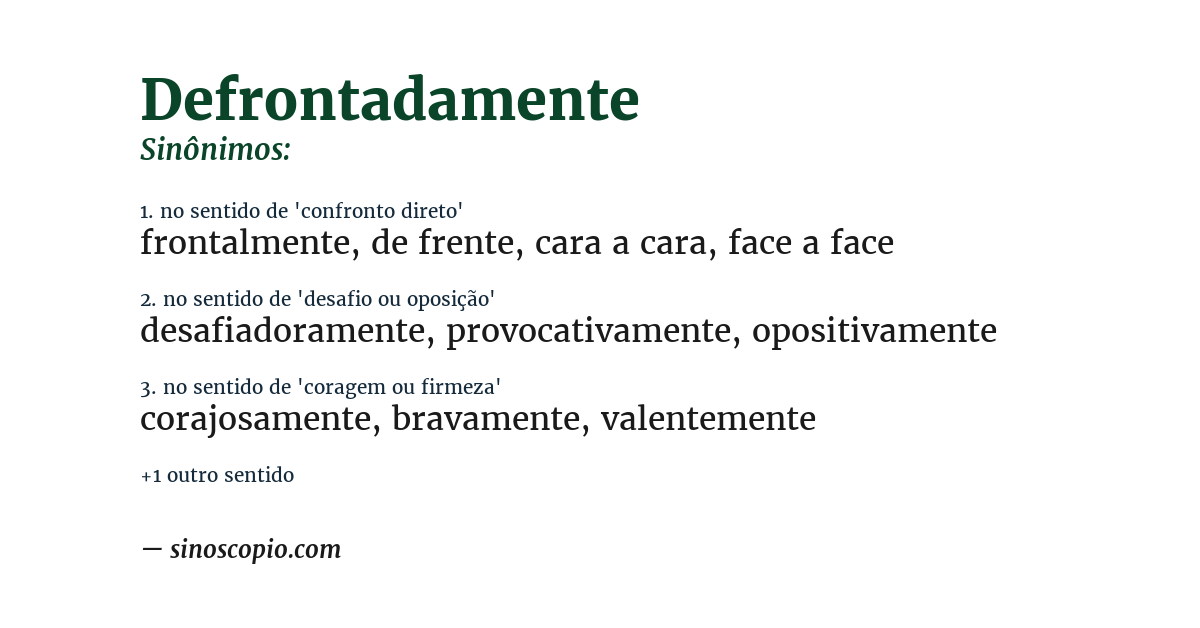 Sinônimo de defrontadamente