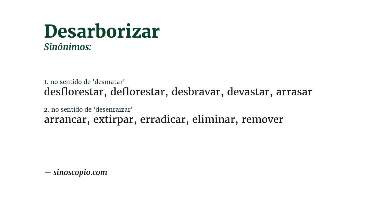 Sinônimo de desarborizar