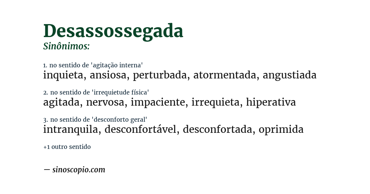 Sinônimo de desassossegada