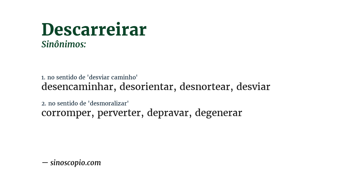 Sinônimo de descarreirar