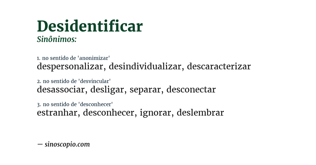Sinônimo de desidentificar