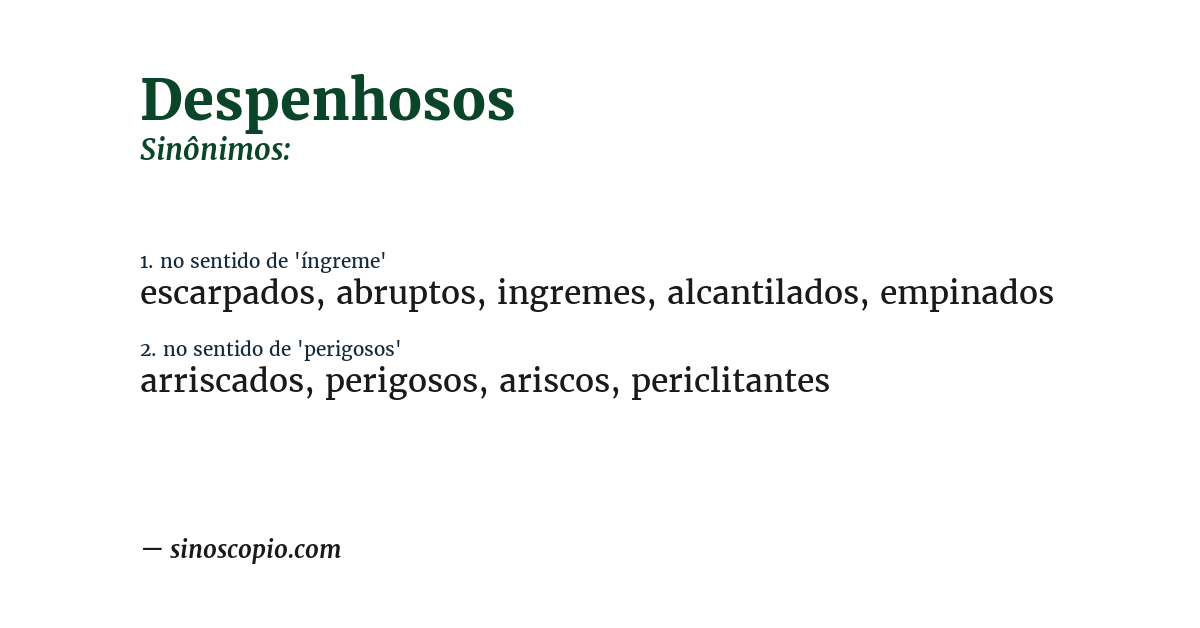 Sinônimo de despenhosos