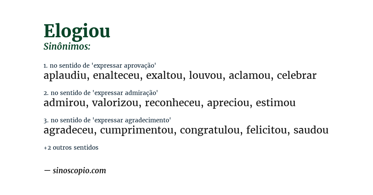 Sinônimo de elogiou