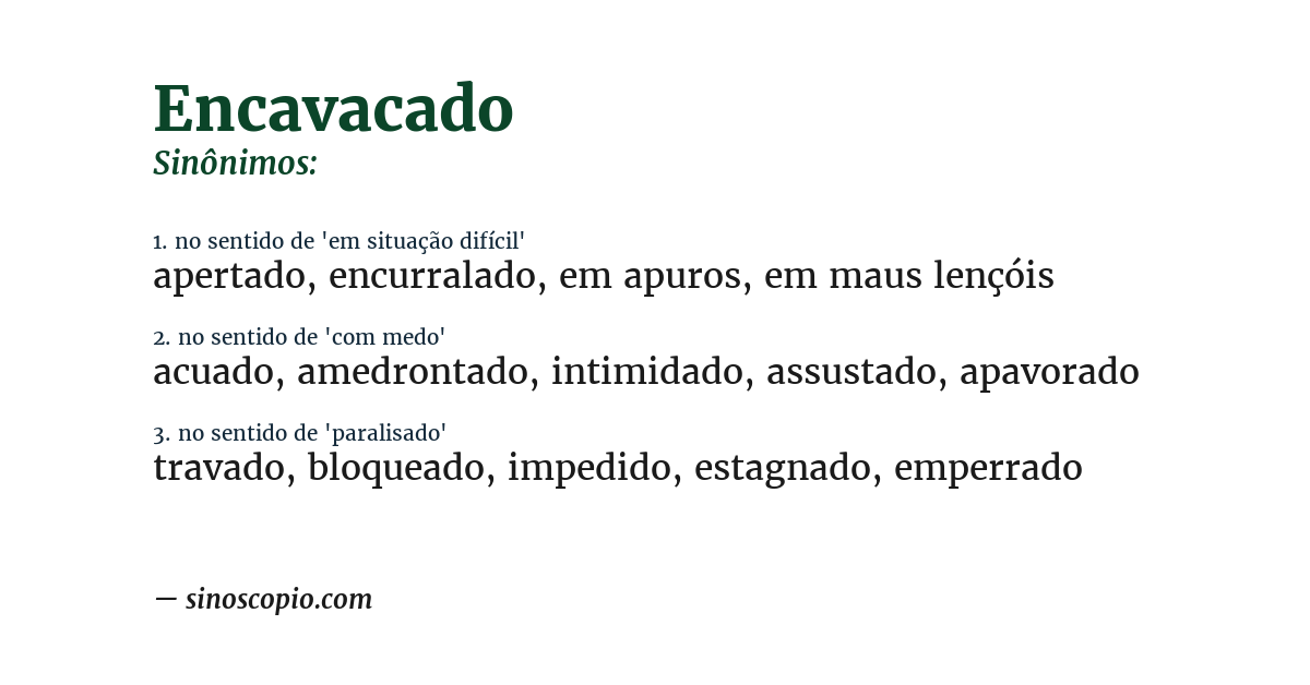 Sinônimo de encavacado