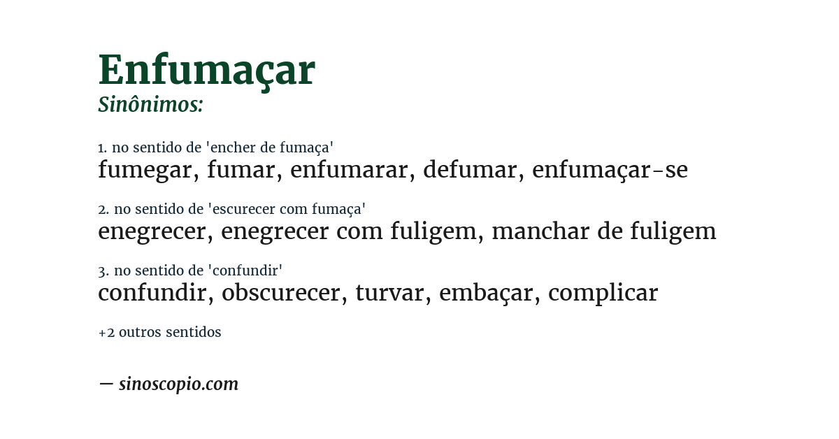 Sinônimo de enfumaçar