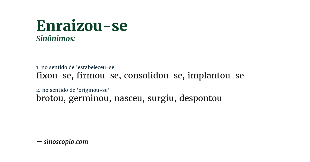 Sinônimo de enraizou-se