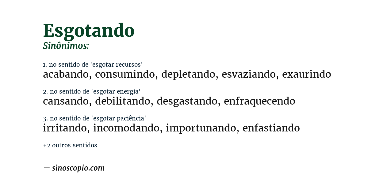 Sinônimo de esgotando