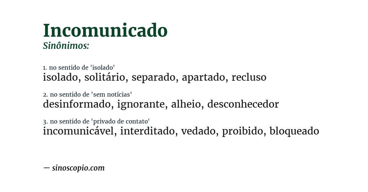 Sinônimo de incomunicado