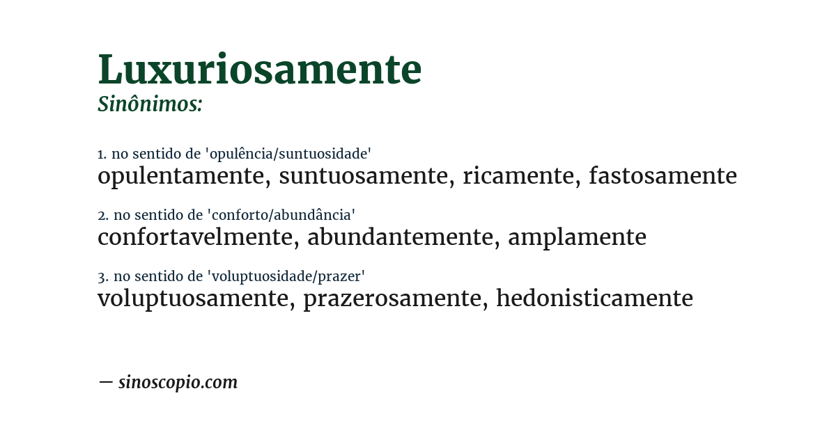 Sinônimo de luxuriosamente