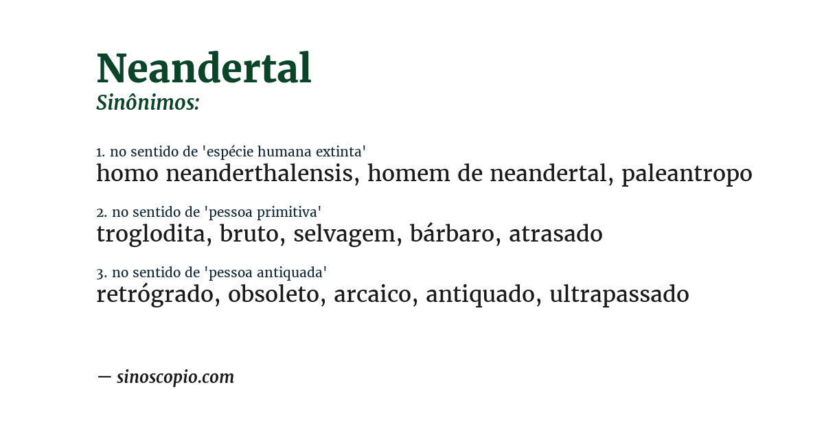 Sinônimo de neandertal