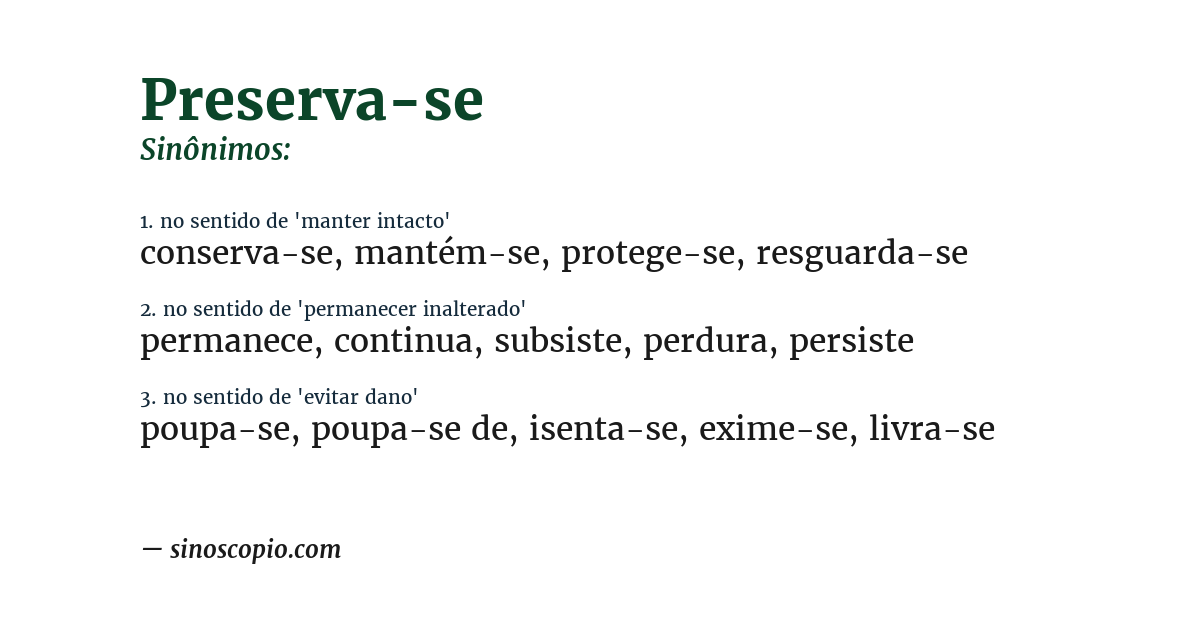 Sinônimo de preserva-se