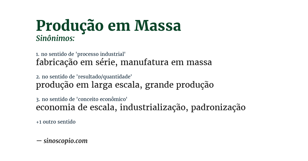 Sinônimo de produção em massa