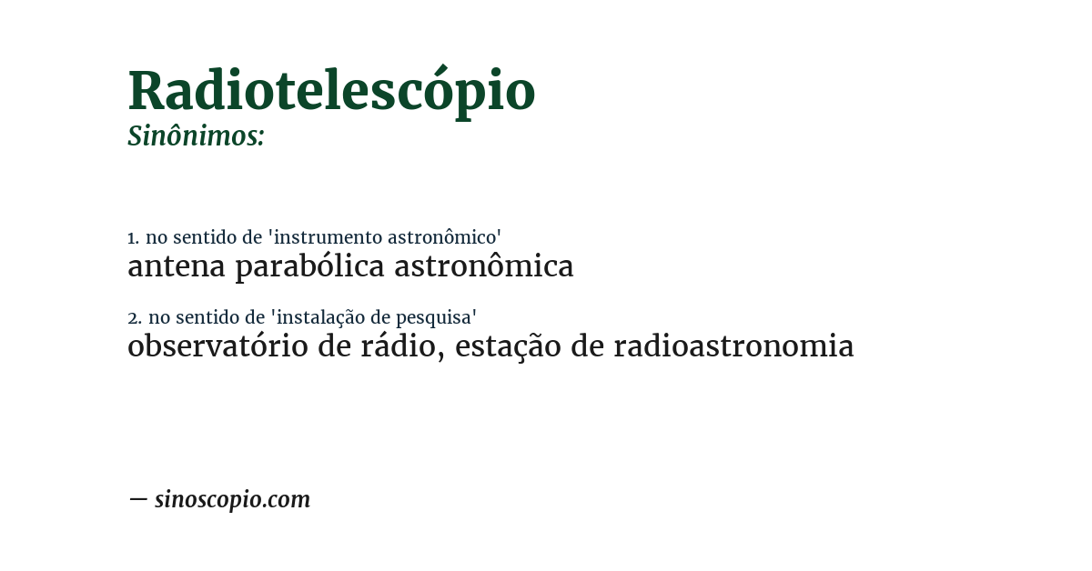 Sinônimo de radiotelescópio