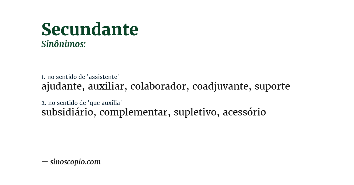 Sinônimo de secundante