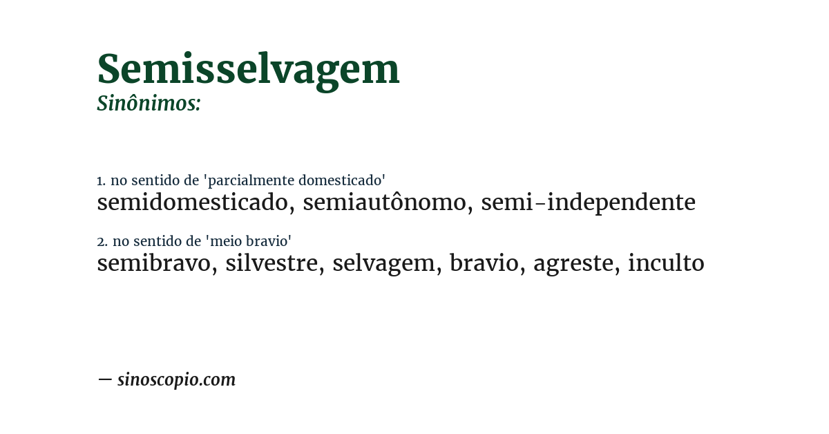 Sinônimo de semisselvagem