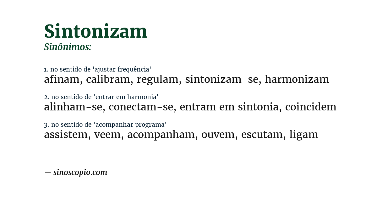 Sinônimo de sintonizam