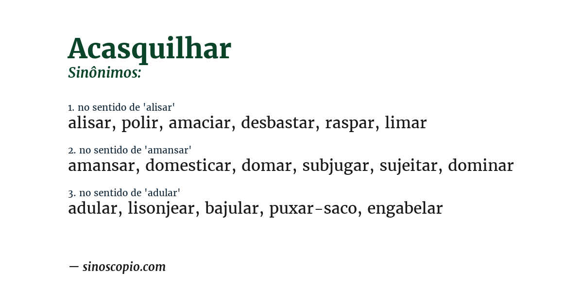 Sinônimo de acasquilhar