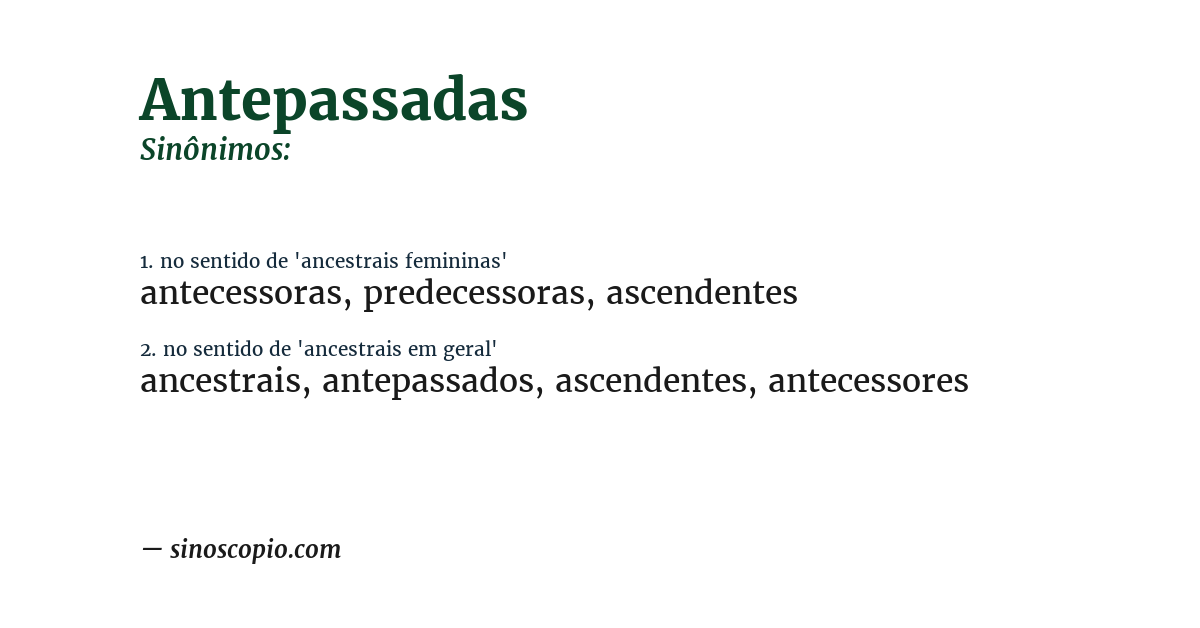 Sinônimo de antepassadas