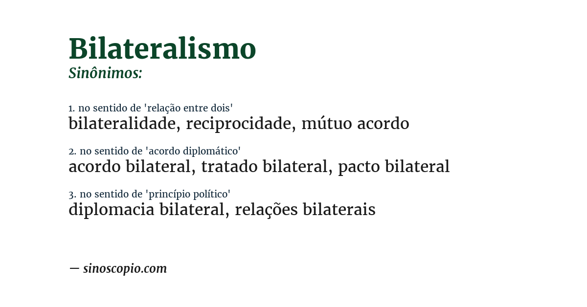 Sinônimo de bilateralismo