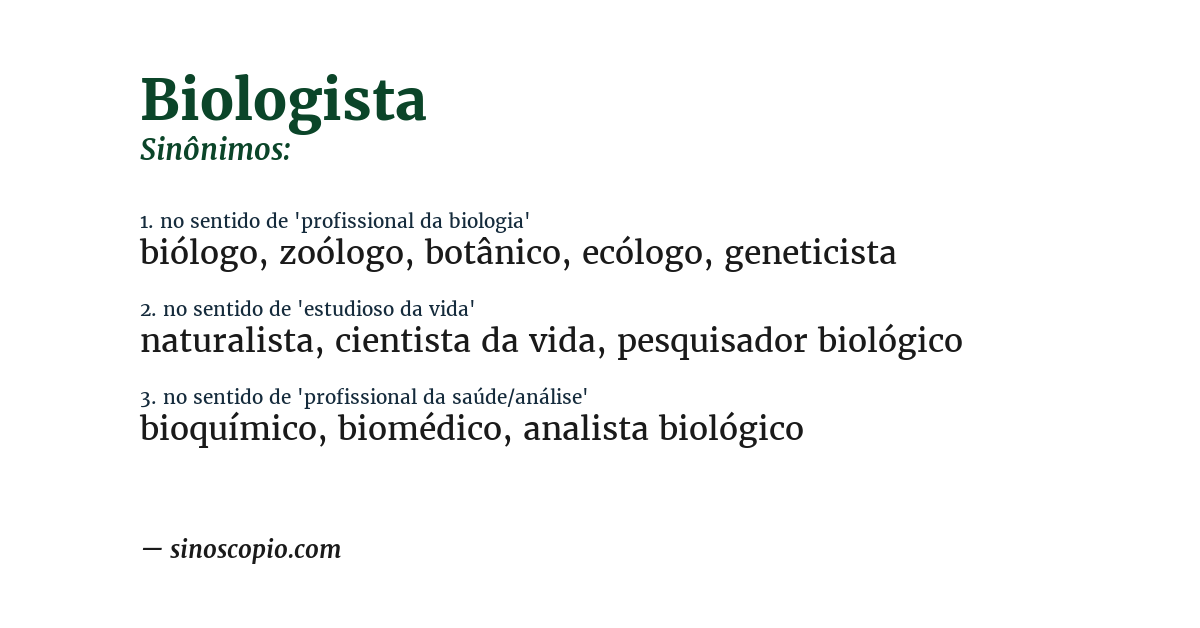 Sinônimo de biologista