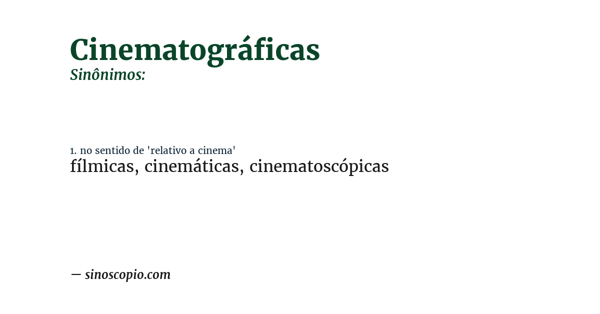 Sinônimo de cinematográficas