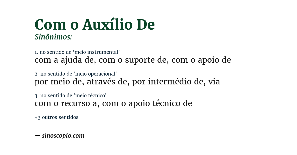 Sinônimo de com o auxílio de